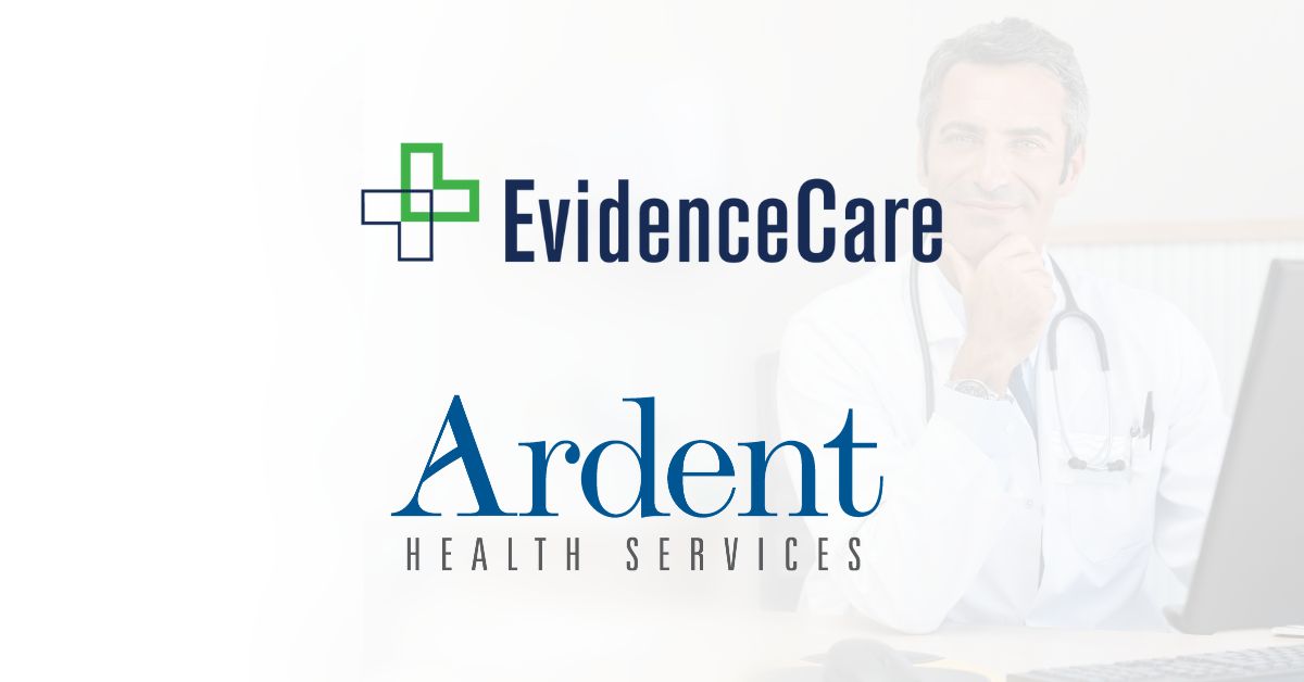 EvidenceCare and Ardent Health Services Partner to Deliver Real-Time Clinical Insight in the EHR