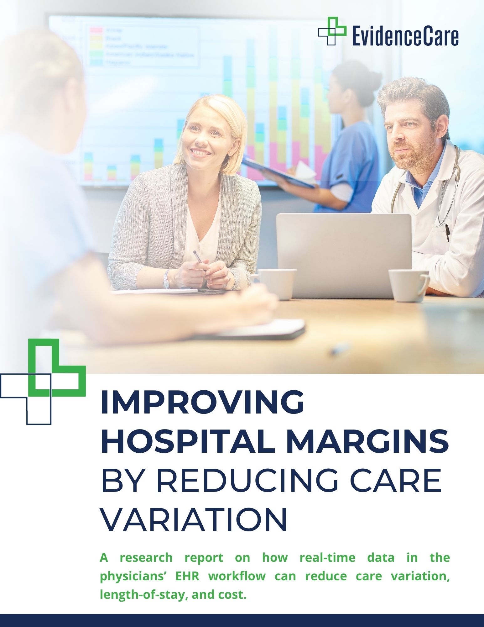 (Cover) Improving Hospital Margins by Reducing Care Variation
