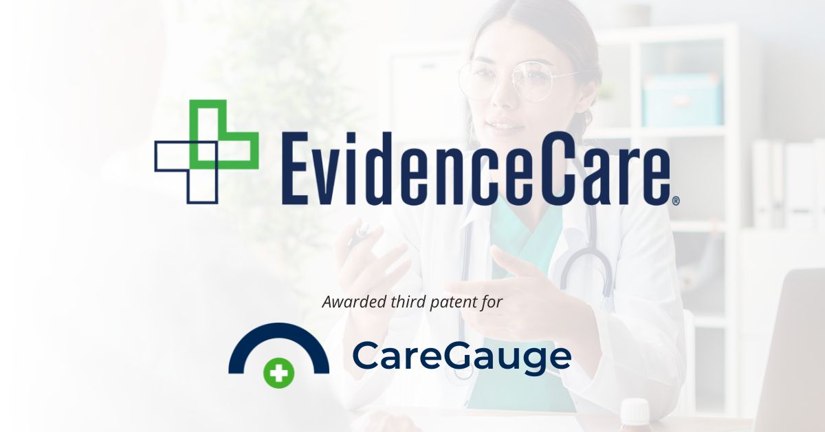 EvidenceCare Secures Third Patent for CareGauge Clinical Variance Solution