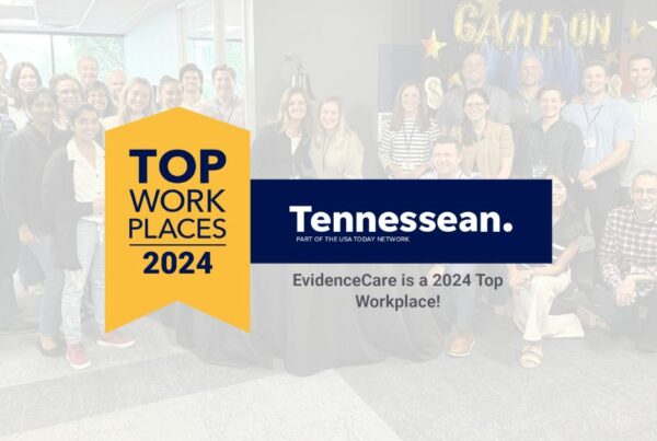 Evidencecare is one of tennessean's top workplaces 2024
