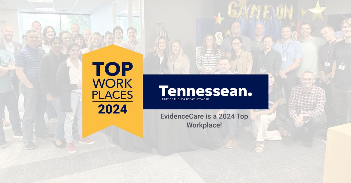 Tennessean Names EvidenceCare a Winner of the Top Workplaces 2024 Award