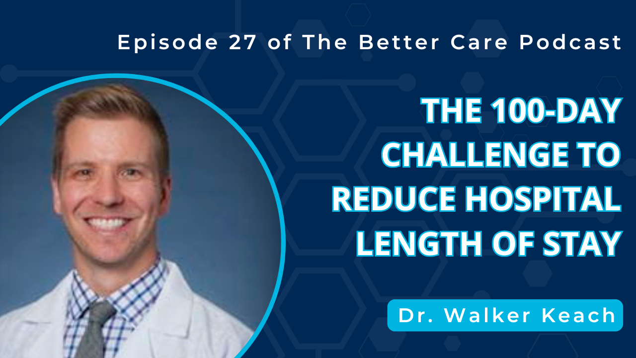 How Denver Health Reduced Length of Stay: A Step-by-Step Guide
