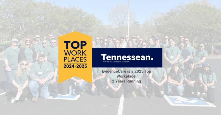 EvidenceCare Named a 2025 Top Workplace in Healthcare