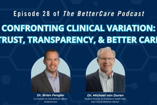 Ep 28 - Confronting Clinical Variation - Michael van Duren