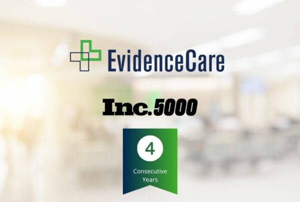 EvidenceCare Makes the Inc. 5000 List for the 4th Consecutive Year