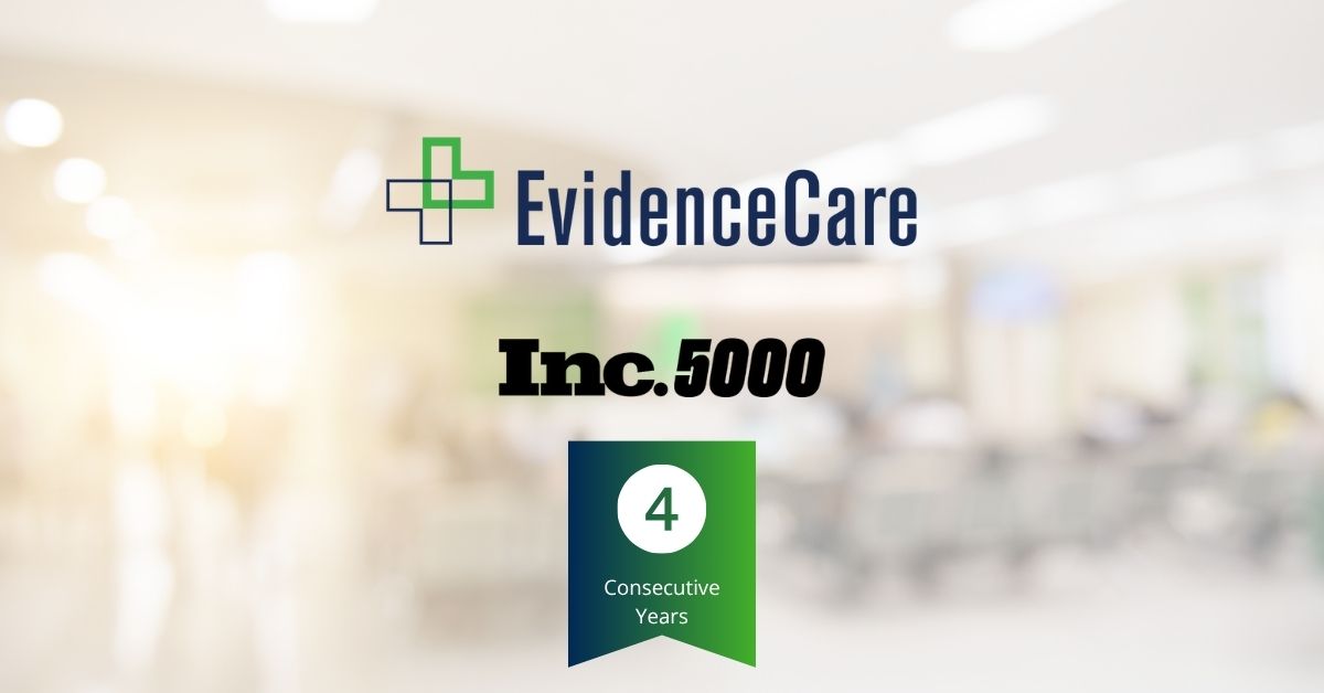 EvidenceCare Makes the Inc. 5000 List for the 4th Consecutive Year