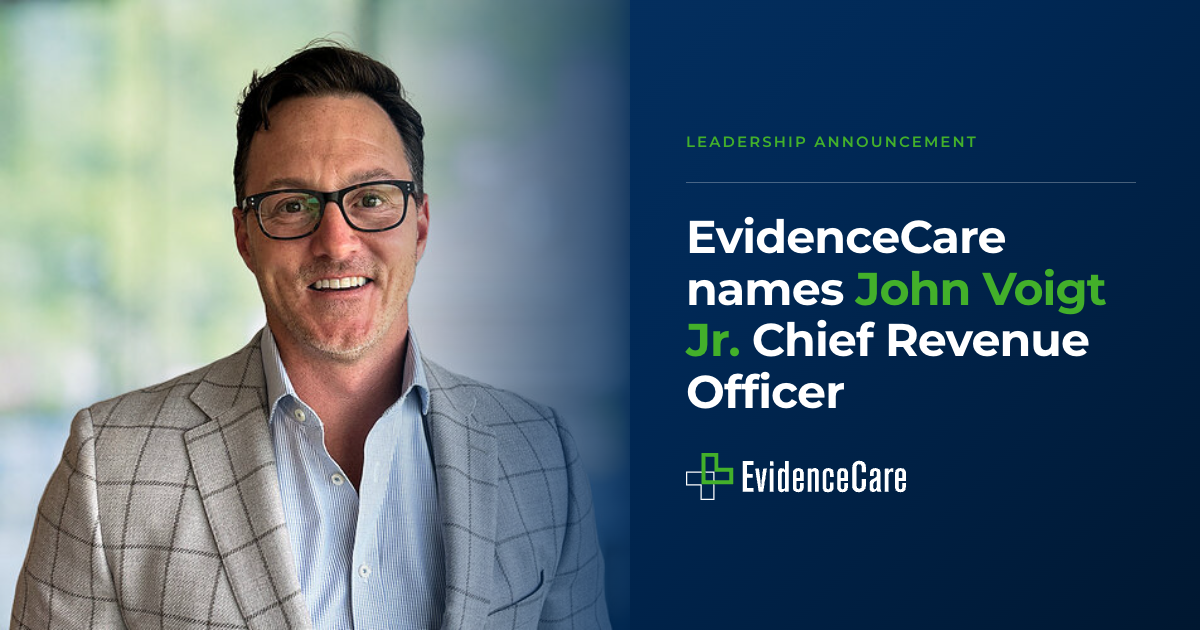 EvidenceCare names John Voigt Jr. Chief Revenue Officer
